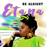 Etana - Be Alright (Single)