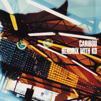 Caribou - Hendrix With KO (EP)