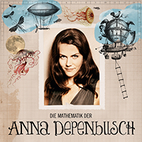 Depenbusch, Anna - Die Mathematik Der Anna Depenbusch