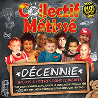 Collectif Metisse - Decennie