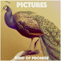 Pictures - Kind Of Promise (EP)
