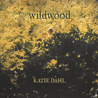 Dahl, Katie - Wildwood