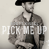 Kissel, Brett  - Pick Me Up