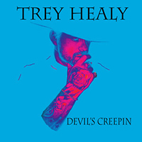 Healy, Trey  - Devil's Creepin