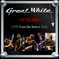 Great White (USA, CA) - 30 Years: Live from The Sunset Strip (March 22, 2012)