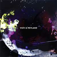 Visti & Meyland - Visti And Meyland