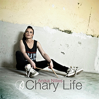 Nilles, Anika  - Chary Life (Single)