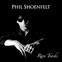 Phil Shöenfelt - Rare Tracks (EP)