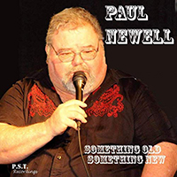 Newell, Paul - Something Old, Something New