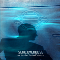 Sero.Overdose - No Time For 