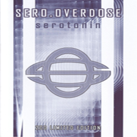 Sero.Overdose - Serotonin (Special Re-Release)(CD 1)