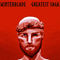 Winterblade - Greatest Saga