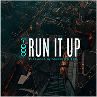 Odd-1 - Run It Up (Single)