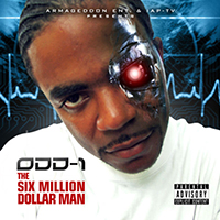 Odd-1 - The Six Million Dollar Man (Mixtape)