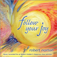 Norton, Robert - Follow Your Joy