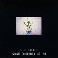 Soft Ballet - Single Collection 89-91