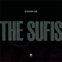 The Sufis - No Expression / Alone (Single)