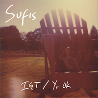 The Sufis - Igt / Yr Ok (Single)