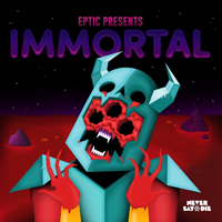 Eptic - Immortal EP