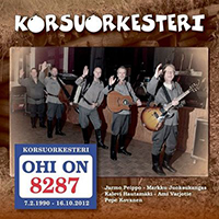 Korsuorkesteri - Ohi On (CD 1)