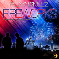 Play-N-Skillz - Fireworks (Mixtape)