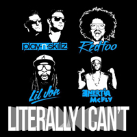 Play-N-Skillz - Literally I Can't (Single)