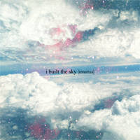 I Built The Sky - Intortus (EP)