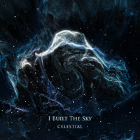 I Built The Sky - Celestial (Single)
