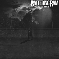 Battering Ram - Wanted Man (Single)