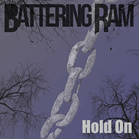 Battering Ram - Hold On (Single)