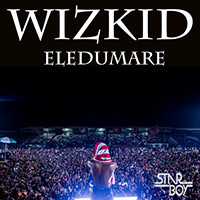 WizKid - Eledumare (Single)