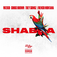WizKid - Shabba (feat. Chris Brown, Trey Songz & French Montana) - Single