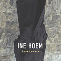 Ine Hoem - Lost Lovers (Single)