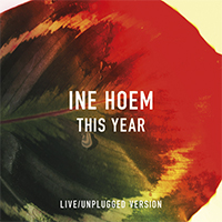 Ine Hoem - This Year (Single)