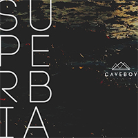 Caveboy - Superbia (Single)