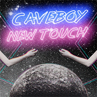 Caveboy - New Touch (Single)