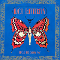 Iron Butterfly - Live At The Galaxy, 1967