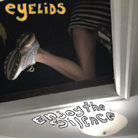 Eyelids - Enjoy the Silence (Single)