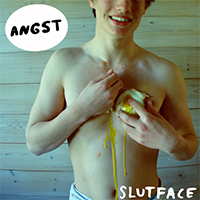 Slutface - Angst (Single)