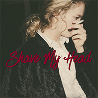 Slutface - Shave My Head (Single)