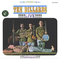 Dillards (The Dillards): '1964 - Live!!! Almost!!! | Media Club