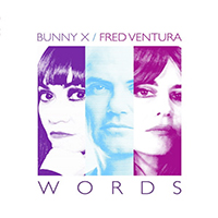 Bunny X - Words (Single)