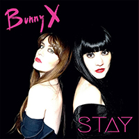 Bunny X - Stay (Vinyl Single)