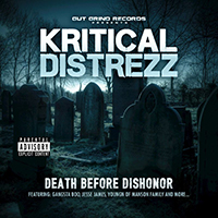 Kritical Distrezz - Death Before Dishonor