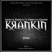 Kritical Distrezz - Krankin (Single)