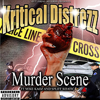 Kritical Distrezz - Murder Scene (Single)