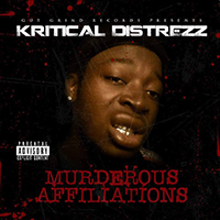 Kritical Distrezz - Murderous Affiliations