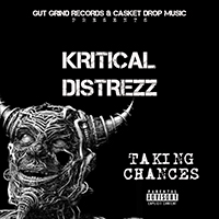 Kritical Distrezz - Taking Chances (Single)
