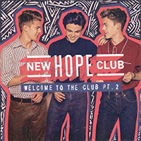 New Hope Club - Welcome To The Club (Single)