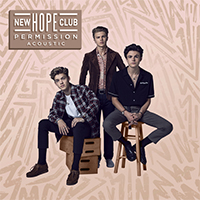 New Hope Club - Permission (Acoustic Single)